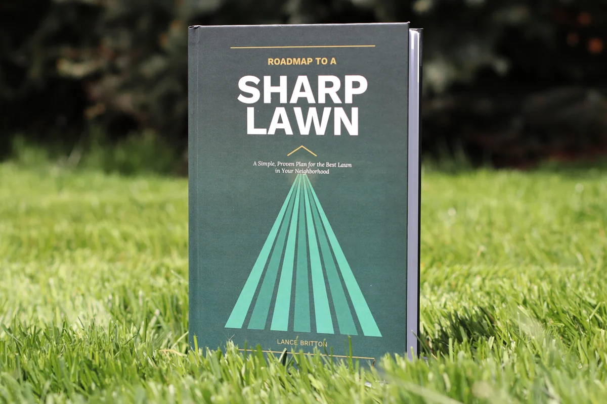 Roadmap to a Sharp Lawn book by Lance Britton, on a healthy lawn