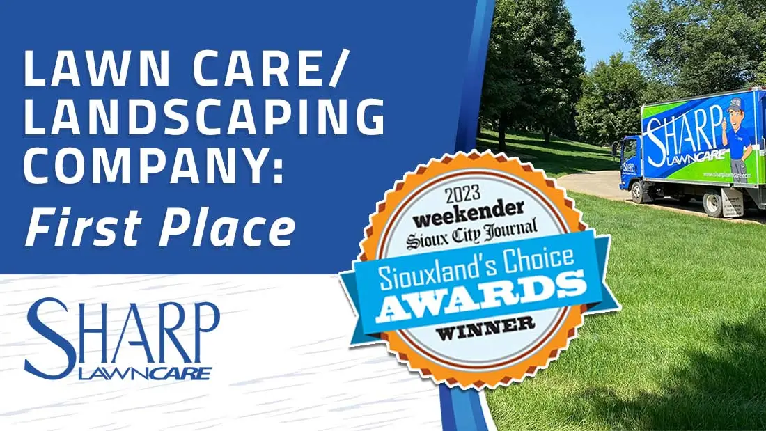 2023 Siouxland’s Choice Awards - First Place Winners for Lawn Care & Landscaping