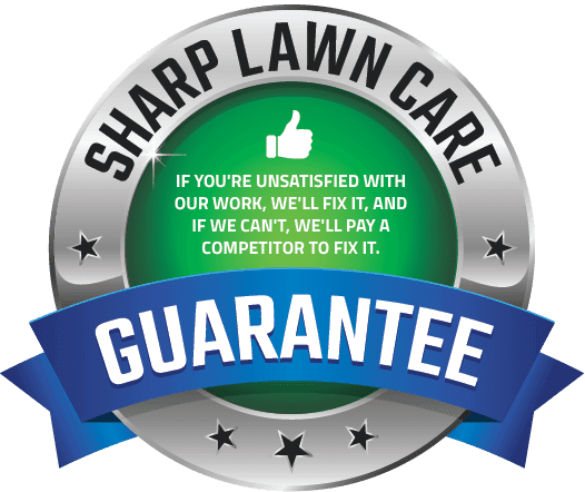 Sharp Lawn Care guarantee badge graphic