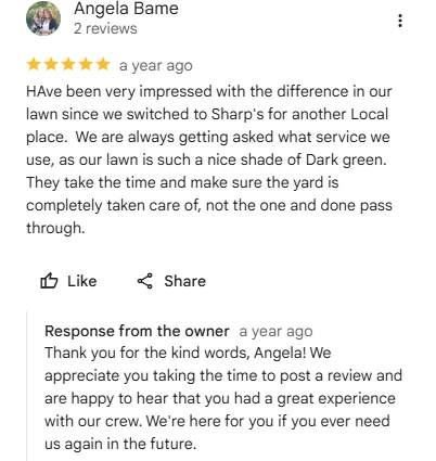 Angela Bame five-star Google review praising Sharp’s thorough fertilization service and her dark green lawn