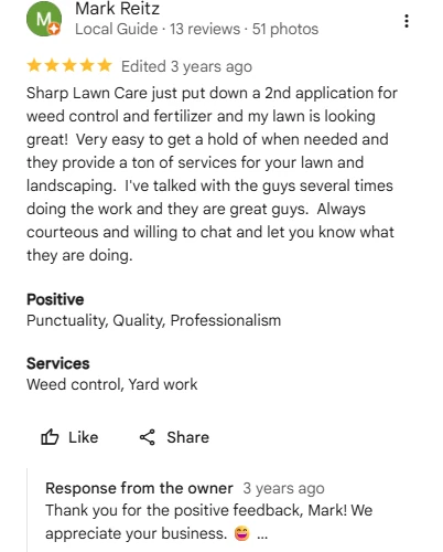 Mark Reitz five-star Google review of Sharp Lawn Care’s weed control and fertilizer applications