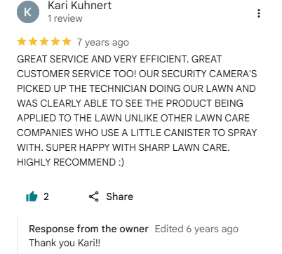Kari Kuhnert, five-star Google review of Sharp Lawn Care