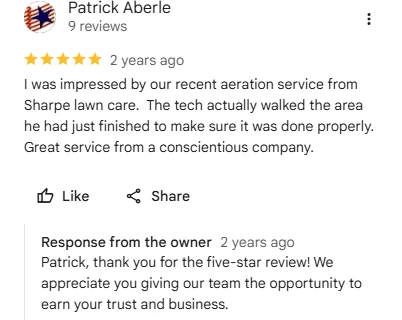 Patrick Aberle, five-star Google review of Sharp Lawn Care