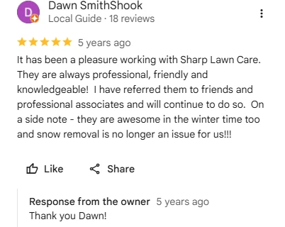 Dawn Smithshook, five-star Google review of Sharp Lawn Care
