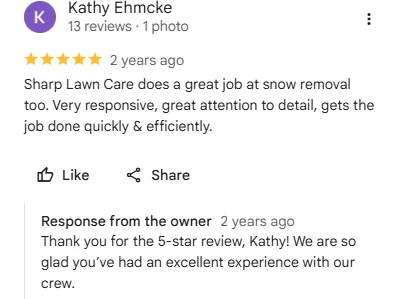 Kathy Ehmcke, five-star Google review of Sharp Lawn Care