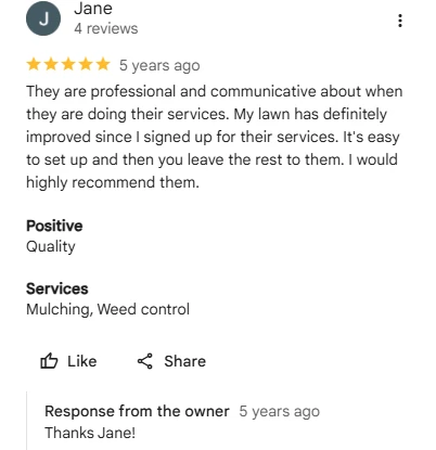 Jane, five-star Google review of Sharp Lawn Care