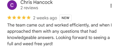 Chris Hancock, five-star Google review of Sharp Lawn Care