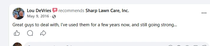 Lou Devries, Facebook recommendation of Sharp Lawn Care